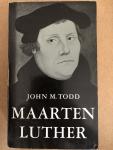 John M. Todd - Maarten Luther
