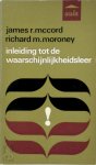 James R. McCord ,  Richard M. Moroney - Inleiding tot de waarschijnlijkheidsleer