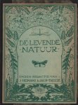 Heimans E. & Jac. P. Thijsse (red.) - De levende natuur. Tijdschrift voor natuurvrienden. 29b & 30ste jaargang