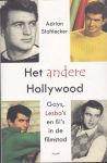Stahlecker, Adrian - Het andere Holllywood - Gays, Lesbo's en Bi's in de filmstad
