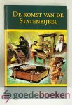 Reenen, Jan van - De komst van de Statenbijbel