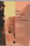 S. Videler 70353 - Het wezen van de mens boek voor gelukszoekers