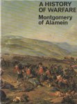 Field-Marshal Viscount Montgomery of Alamein - A History of Warfare Field-Marshal Viscount Montgomery of Alamein - A History of Warfare