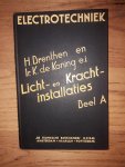 Drenthen, H. en de Koning, Ir. K. de - Electrotechniek - Licht- en krachtinstallaties, deel A , voortbrenging-voortgeleiding-verbruik (voor middelbaar techn. onderwijs en zelfstudie)
