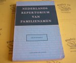 Meertens, P.J. (red.). - Nederlands repertorium van familienamen III. Groningen.