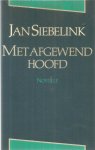 Siebelink, Jan - Met afgewend hoofd