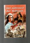 Hoogerwerf-Holleman, R. - Het nakroost der Hebreen / druk 1
