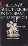 A.G. van Dalen - Gilden & Schutterijen in de Graafschap Bergh