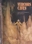 Marshall, Des. - Vercors Caves. Classic French Caving - Vol. 1.