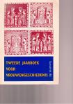 Blok, Josine, Mirjam Elias, Els Kloek, Selma Leydesdorff,  e.a. [red] - Jaarboek vrouwengeschiedenis / 1981 / druk 1