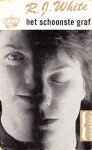 White, R.J. - Het schoonste graf