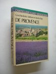 Tetzlaff, Ingeborg - De Provence. Geschiedenis, kultuur en landschap