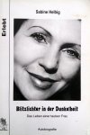 Helbig, Sabine - Blitzlichter in der Dunkelheit (Das Leben einer tauben Frau - Autobiografie) (DUITSTALIG)