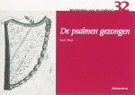 G. Oost - De psalmen gezongen / Werkboekjes voor de eredienst / 32 G. Oost - De psalmen gezongen / Werkboekjes voor de eredienst / 32