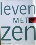 Ou Baholyodhin. - Leven met Zen