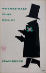 Jean Bruce [omslag: Dick Bruna] - Weense wals voor O.S.S. 117 [Originele titel: Valse Viennoise pour O.S.S. 117]