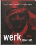 PELLANDERS, M. & WEELDEN, D. van - Werk 1980-1990