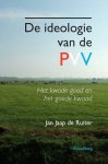 Jan Jaap de Ruiter - De Ideologie Van De Pvv