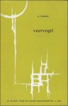 VERBEEK, G. - VUURVOGEL. De Bladen voor de Poezie, 1962