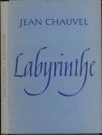 Chauvel, Jean - Labyrinthe