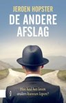 Jeroen Hopster - De andere afslag