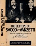 Denman Frankfurter, Marion & Gardner Jackson. - The Letters of Sacco and Vanzetti.