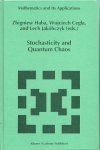 HABA, Zbigniew, Wojciech CEGLA & Lech JAKÓBCZYK [Eds] - Stochasticity and Quantum Chaos. Proceedings of the 3rd Max Born Symposium, Sobótka Castle, September 15-17, 1993 (Mathematics and Its Applications-Vol. 317).