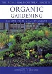 Pears, Pauline - Organic Gardening. The RHS Encyclopedia of Practical Gardening