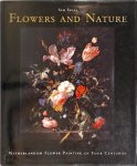 Sam Segal 25483 - Flowers and nature Netherlandish Flower Painting of Four Centuries