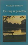 André Demedts - De ring is gesloten
