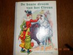 J van Doveren & Fred Thomas - De bonte droom van het Circus