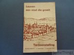 L. Van Buyten (voorw.) - Leuven, een stad die groeit: een gemeenschap bouwt aan haar milieu. L. Van Buyten (voorw.) - Leuven, een stad die groeit: een gemeenschap bouwt aan haar milieu.