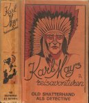 May, Karl - Old Shatterhand als detective- Karl May`s Reisavonturen: