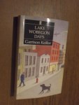 Keillor, Garrison - Lake Wobegone days