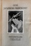MODDERMAN, B - Oude Japansche Prentkunst