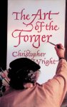 Wright, Christopher - The Art of the Forger