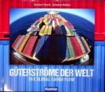 Petzold, E. and S. Meissner - Guterstrome der Welt / The Global Cargo Flow