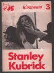 Sergio Toffetti - Stanley Kubrick.( kinoheute 3) Sergio Toffetti - Stanley Kubrick.( kinoheute 3)