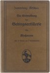 Hermann Klußmann - Die Entwicklung der Gebirgsartillerie