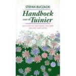 Bucazcki, Stefan - Handboek voor de tuinier, gids voor de verzorging van meer dan 300 tuinplanten