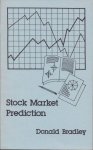 Bradley, Donald A. - Stock Market Prediction