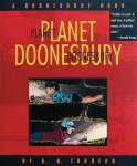 Trudeau, Garry B. - Doonesbury: Planet Doonesbury