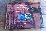 Oosterhof, J.(redactie) - Bruggen in Nederland 1800-1940. Deel 1 Vaste bruggen van ijzer en staal