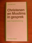 Slomp J. red. - Christenen en moslims in gesprek