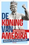 Merijn de Waal - (1) De Koning Van Amerika