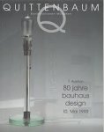 QUITTENBAUM KUNSTAUKTIONEN MüNCHEN. - 80 jahre bauhaus design. 7. Auktion. 10. Mai 1999.
