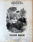 Massé, Victor: - Chants d`autrefois. Souvenirs. Romance. Poésie de Nicolas Boileau
