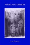 Lia Lucas - Niemand luistert