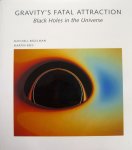 Mitchell C. Begelman, Martin J. Rees - Gravity's Fatal Attraction