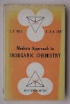 BELL, C.F. & LOTT, K.A.K., - Modern approach to inorganic chemistry.